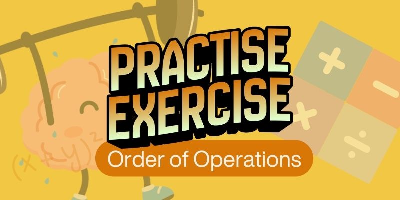 Order of Operations Exercise